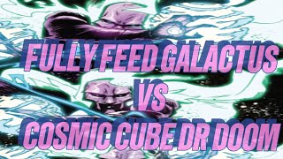 FULLY FEED GALACTUS VS COSMIC CUBE DR DOOM (ALL OF MARVEL JUST DIED)