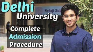 Delhi University Complete Admission Procedure | Admission Schedule