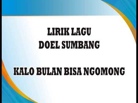 Teks Lagu Kalau Bulan Bisa Ngomong Berbagai Teks Penting Teks Lagu Kalau Bulan Bisa Ngomong Berbagai Teks Penting