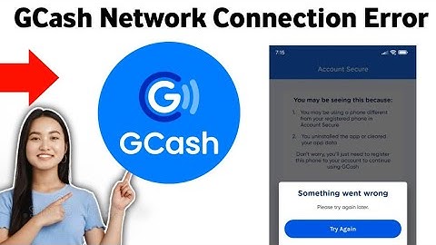 How To Solve GCash Network Connection Error 2025