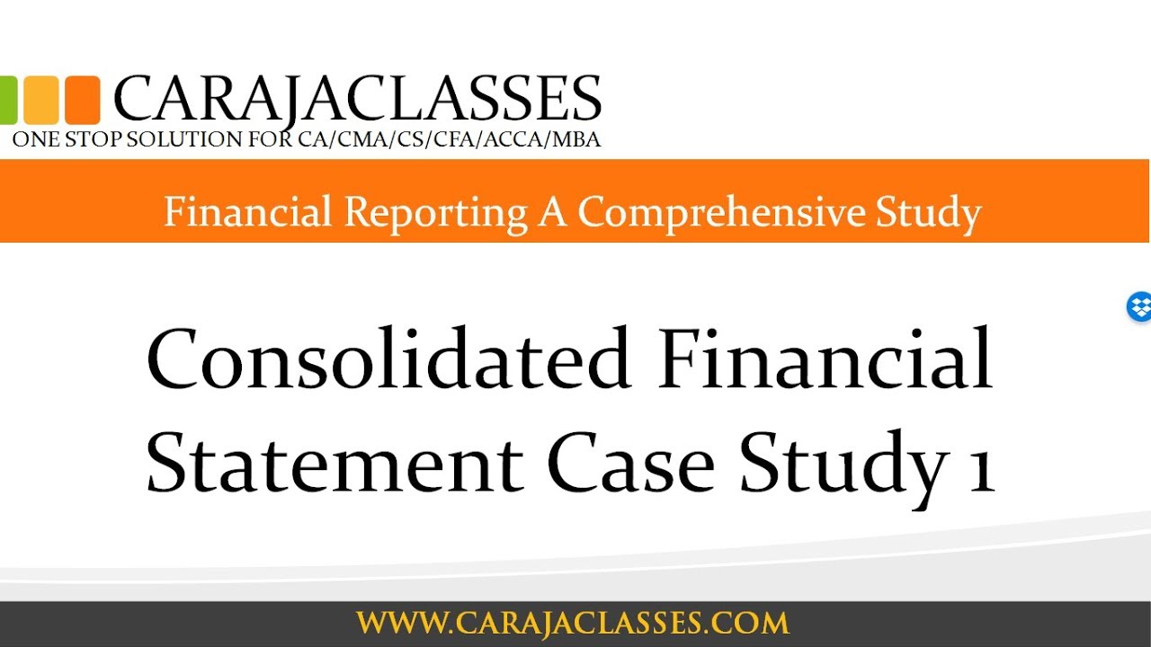 consolidated financial statements case study