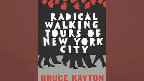 History Book Review: Radical Walking Tours of New ...