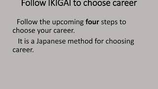 Japanese method of choosing career in 4 simple steps