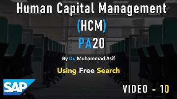 SAP HCM PA20 | Using Free Search | Video - 10 | #sap