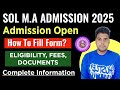 SOL MA ADMISSION OPEN 2025: ELIGIBILITY, FEES, DOCUMENTS | DU SOL M.A ADMISSION FORM FILL UP 2025