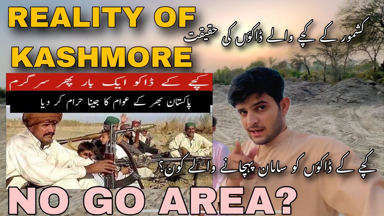 Kashmore kachy waly Daaku Ki Haqeeqat | My first Vlog From Kashmore