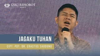Jagaku Tuhan - Pdt. Dr. Erastus Sabdono | Rehobot Pluit Music