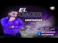 ARISTANTAN 2.0 EL CRACKER CH PROD ) DEMBOW 2013