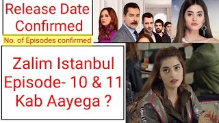 Zalim Istanbul Episode 10 & 11 in Hindi dubbed | Zalim Istanbul  | Ruthless city | Turkish Drama