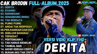 BRODIN FULL ALBUM - DERITA - SYAHDU - KERINDUAN FULL ALBUM NEW PALAPA 2025
