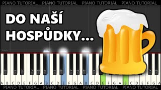 Jaroslav Uhlíř - Do naší hospody (piano tutorial / jak hrát)