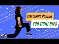 A Tight Hip Stretch Routine - At Home [9 minutes]