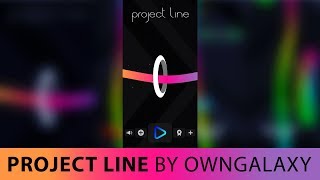 Smartphone Game Von Owngalaxy (Project Line) | Techupdate