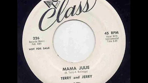 Terry & Jerry - Mama Julie