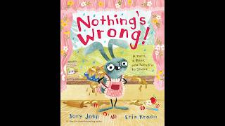 Nothing's Wrong! A Hare, a Bear, and Some Pie to Share