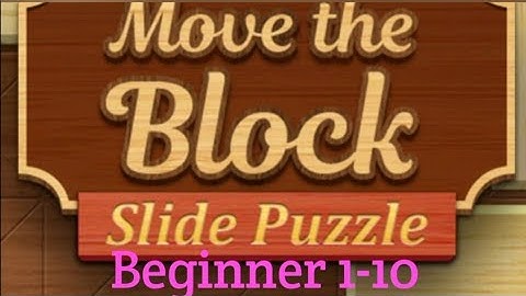 Move the Block ( Beginner 1-10)