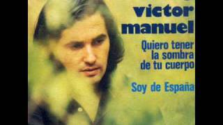 Victor Manuel - Soy de España chords