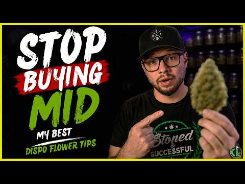 Thumbnail for Stop Buying Mids ! Best Tips For Shopping For Flower
