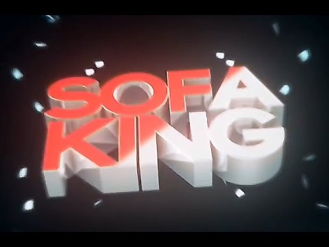 SofaKing | Intro | #001