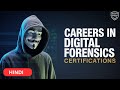 CAREERS in Digital Forensics - 2026 | Popular Job Profiles &amp; Certifications | Cybersecurity