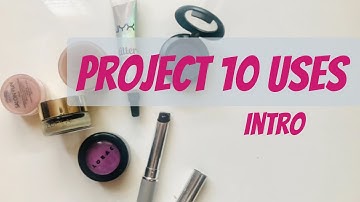 Project 10 Uses Intro!