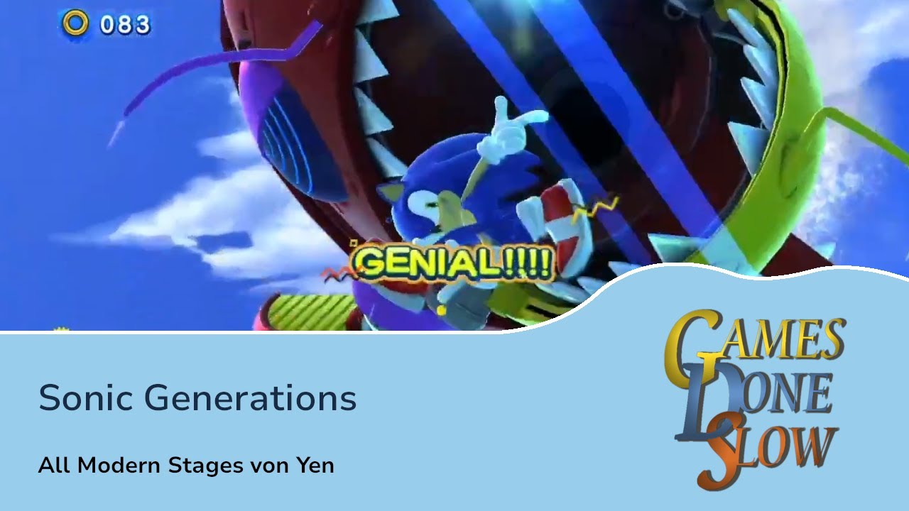Games Done Slow 2013: Das Comeback - Sonic Generations von Yen