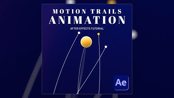 Motion Trails in After Effects · Animation Tutorial