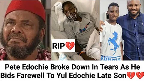 Pete Edochie in Tears As he Narrates How Yul Edochie, His GrandSon Died 💔💔