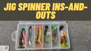 Jig Spinner Ins And Outs 