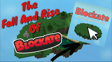The Fall And Rise Of Blockate (Roblox)