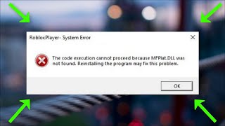 The Code Execution Cannot Be Proceed Because MFPlat.DLL Was Not Found - Fix - 2022 screenshot 2