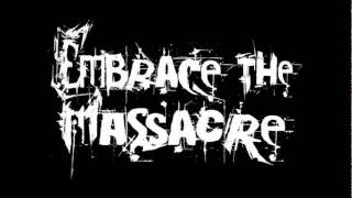 EMBRACE THE MASSACRE -The Addicts Lullaby (HALF DEAD EP)