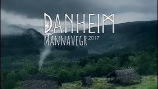 Danheim - Mannavegr (Full Album 2017) Viking Era & Viking War Music