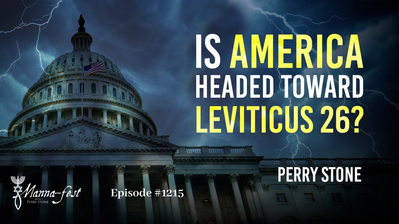 Is America Headed Toward Leviticus 26? | Episode 