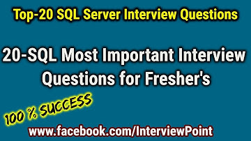 Top SQL Interview Questions and Answers || Top 20 SQL Server Questions || Interview Point