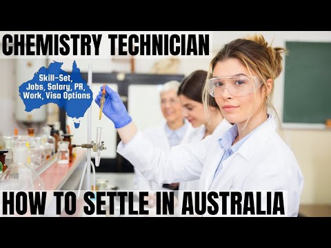 CHEMISTRY TECHNICIAN OPTIONS FOR AUSTRALIA IMMIGRATION | STUDY, WORK & PR DETAILS