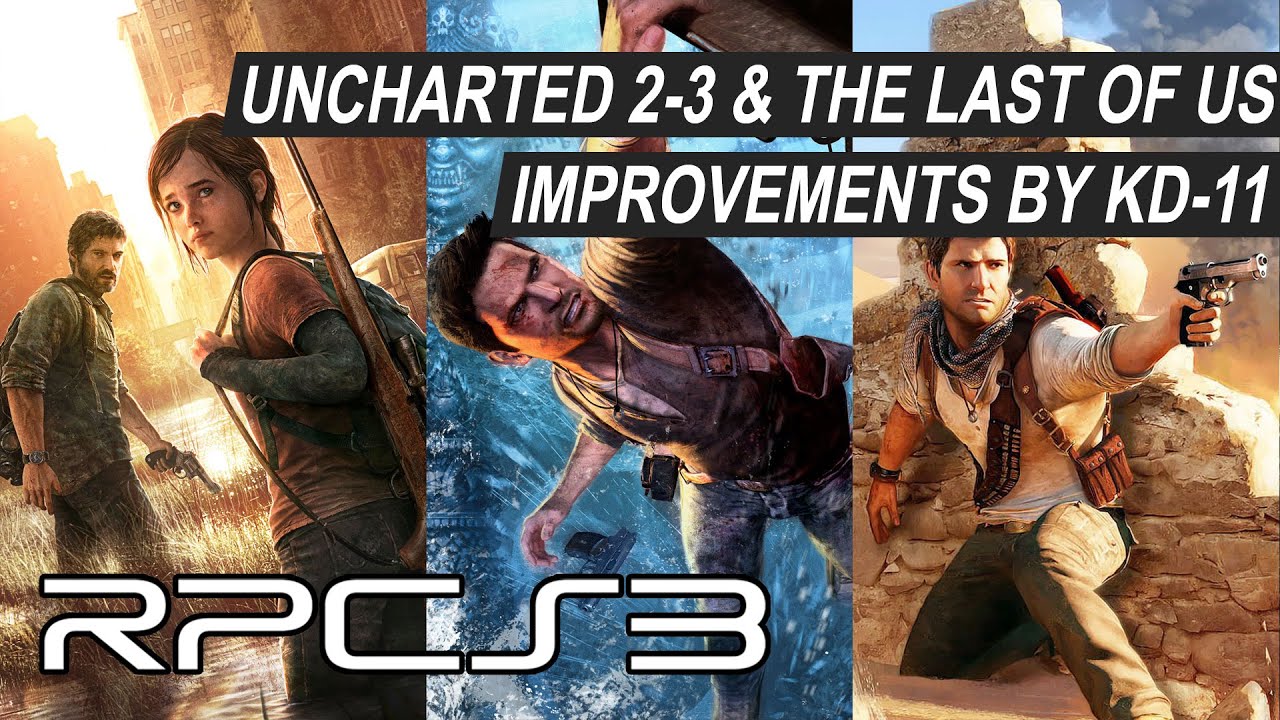 RPCS3 - TLoU & Uncharted 2-3 Major performance & graphical improvements  with new patch! 