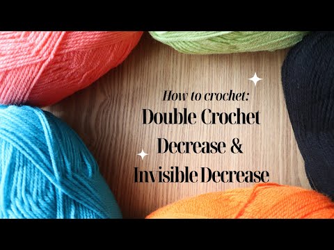 US Double Crochet Decrease & Invisible Decrease - 🧶 BEGINNER FRIENDLY CROCHET TUTORIAL 🧶