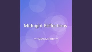 Midnight Reflections