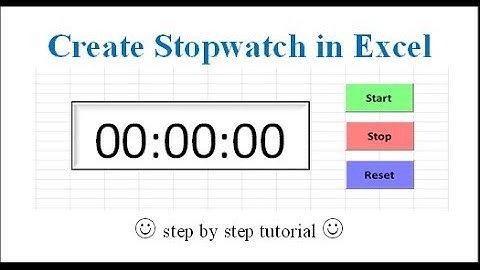 Create Stopwatch in Excel