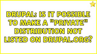 Drupal: Is it possible to make a "private" distribution not listed on Drupal.org? (3 Solutions!!)