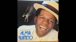 1986 Almir Guineto - Feito Aguardente (Almir Guineto/Adalto Magalha)