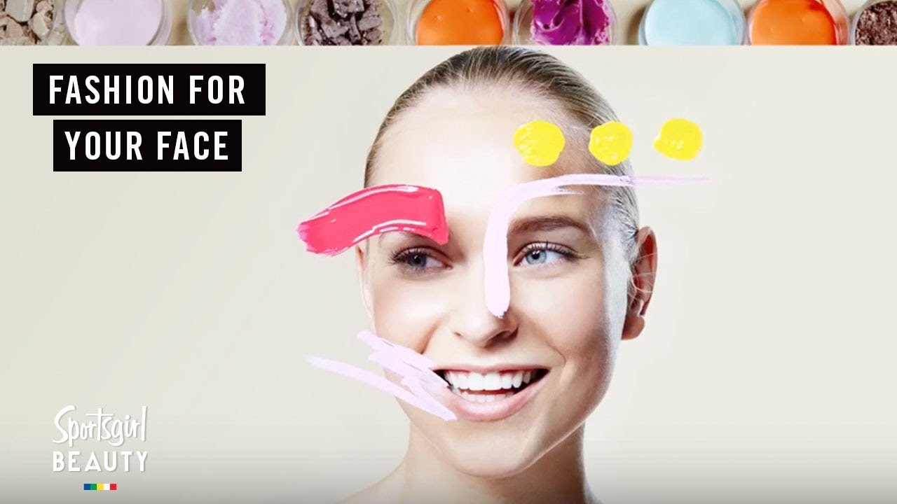 FASHION FOR YOUR FACE SPORTSGIRL BEAUTY YouTube