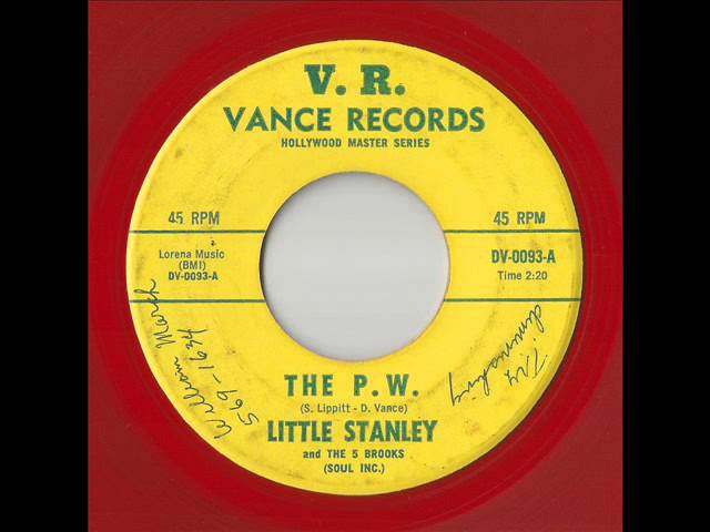 Little Stanley And The 5 Brooks (Soul Inc.) - The P.W. (Vance) 