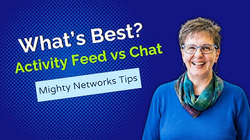 Activity Feed vs Chat: What’s Best for Your Mighty Network?