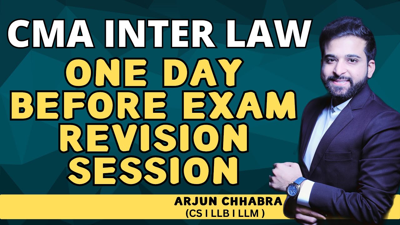 CMA INTER LAW ONE DAY BEFORE EXAM REVISION SESSION - YouTube