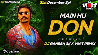 Don Dj Song | Are Diwano Mujhe Pehchano Dj Mix / Main Hoon Don | Dj Ganesh GK X Vinit Remix