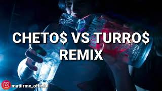 🤑 CHETO$ VS TURRO$ 🤑 - CALLEJERO FINO ✘ ALEJO ISAKK ⚡MatiRemix_Official [REMIX FIESTERO]