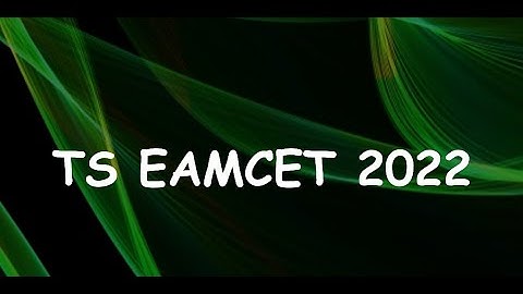 TS EAMCET 2022