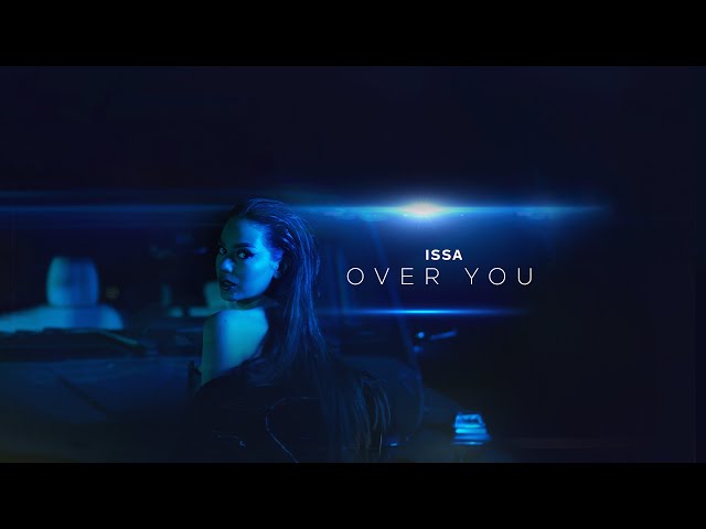 Issa - OverYou